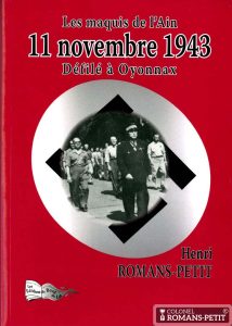 Couverture du livre "11 novembre 1943, défilé à Oyonnax" du Colonel Henri ROMANS-PETIT
