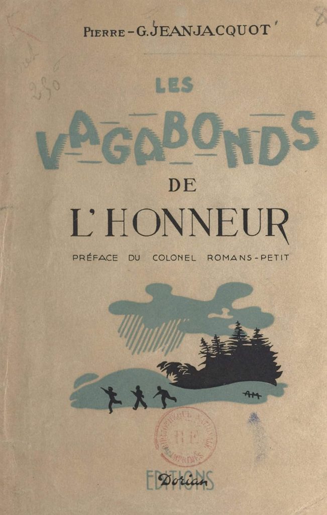 Couverture du Livre "Les Vagabonds de l'Honneur (1) Clandestinité" de Pierre-G. Jeanjacquot