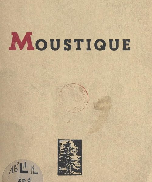 Couverture du livre "Moustique" du Colonel Hneri ROMANS-PETIT - Parution 1946