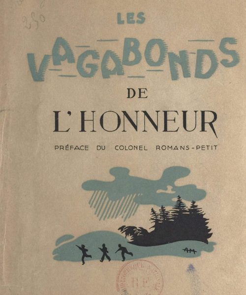 Couverture du Livre "Les Vagabonds de l'Honneur (1) Clandestinité" de Pierre-G. Jeanjacquot